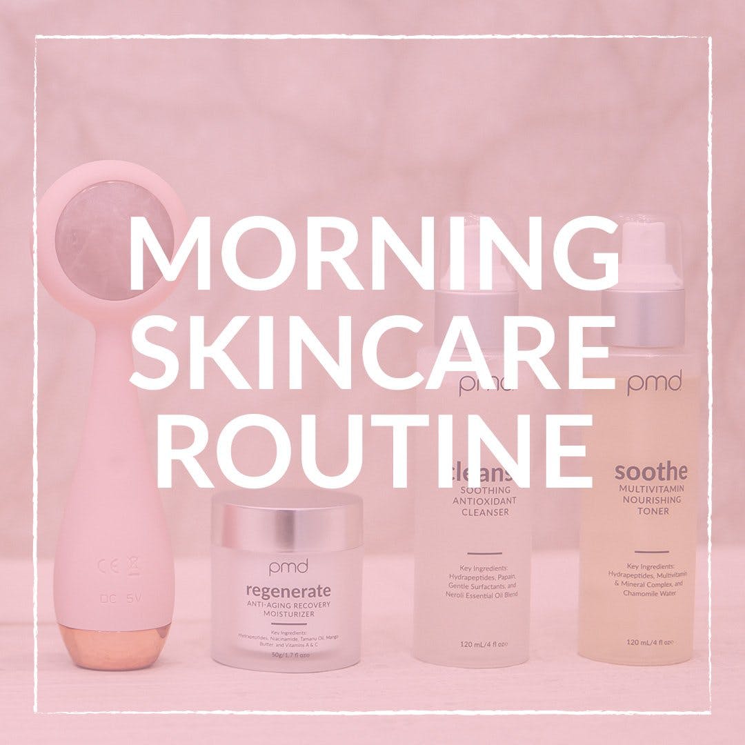 Morning Skincare Routine