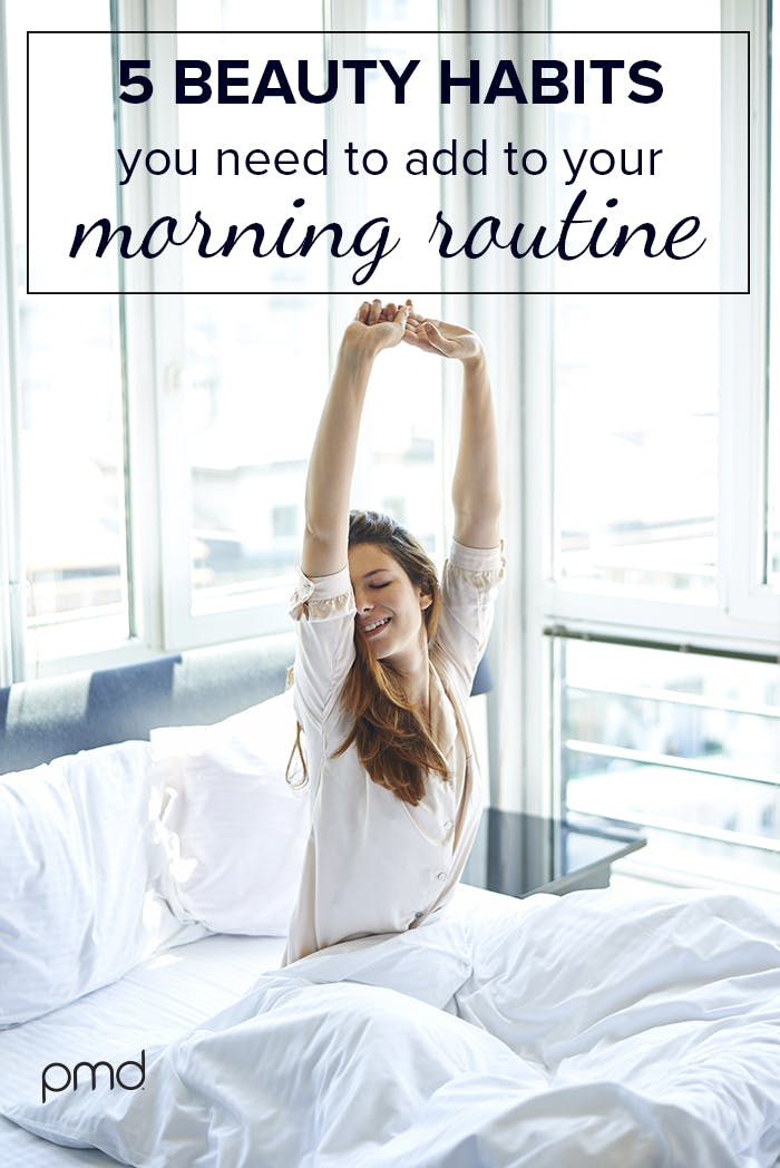 5 Beauty Habits You Need to Add to Your Morning Routine