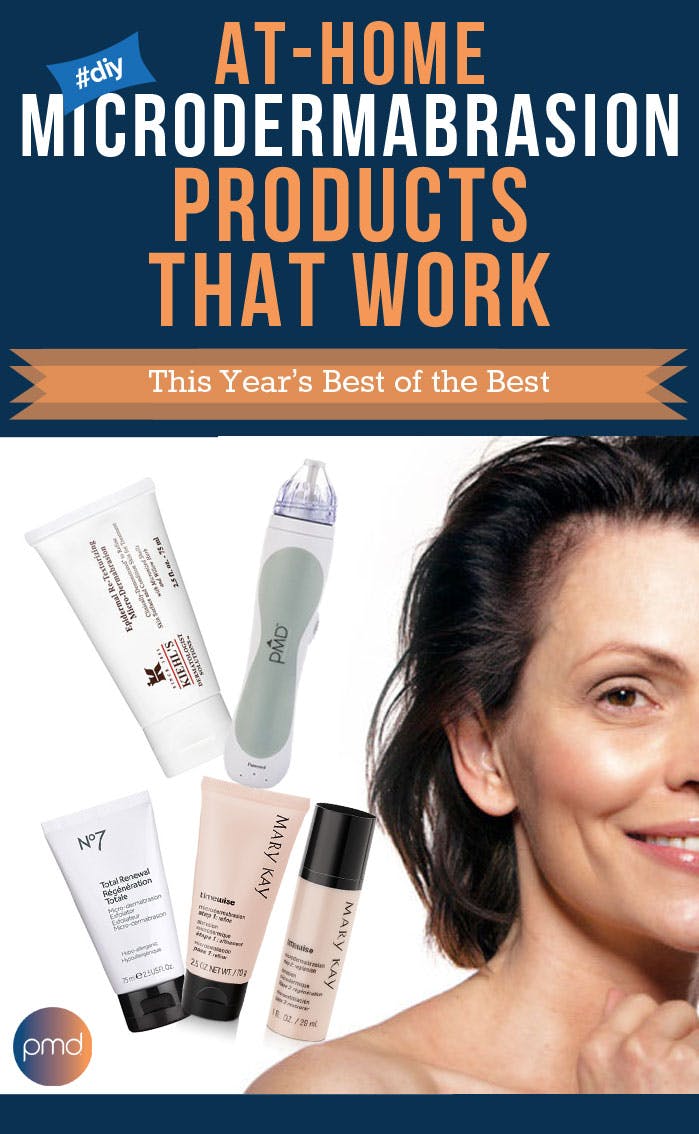 At-Home Microdermabrasion Products That Work. This Year's Best of the Best.