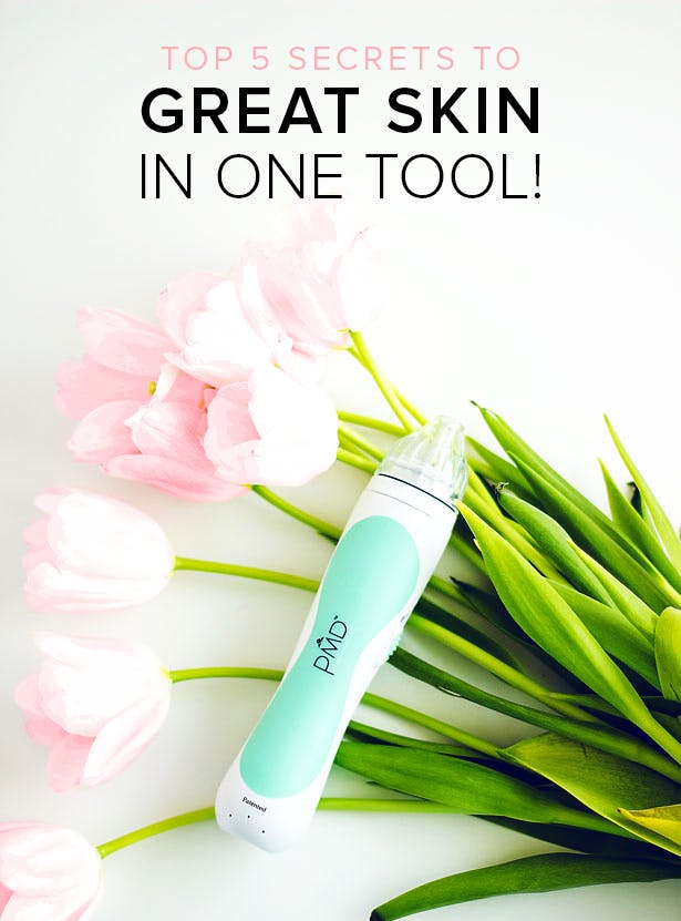 Top 5 Secrets to Great Skin in one Tool!