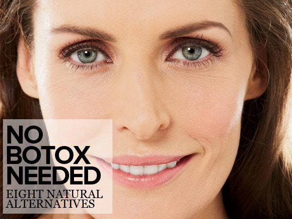 No Botox Needed: Eight Natural Alternatives