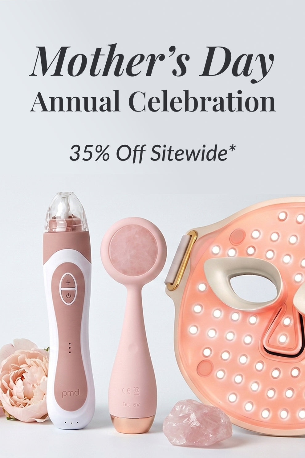 Mother's Day Annual Celebration 35% off Sitewide